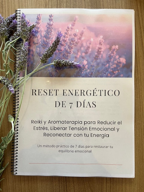 Reset Energético de 7 Días – Guía de Reiki y Aromaterapia para reducir el estrés